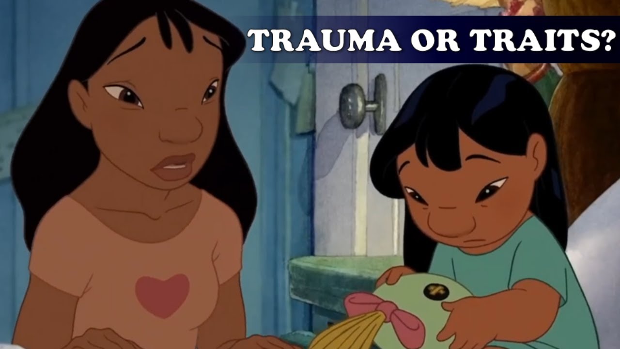 What Lilo’s Story Teaches Us About Childhood Trauma (Mental Health Analysis)