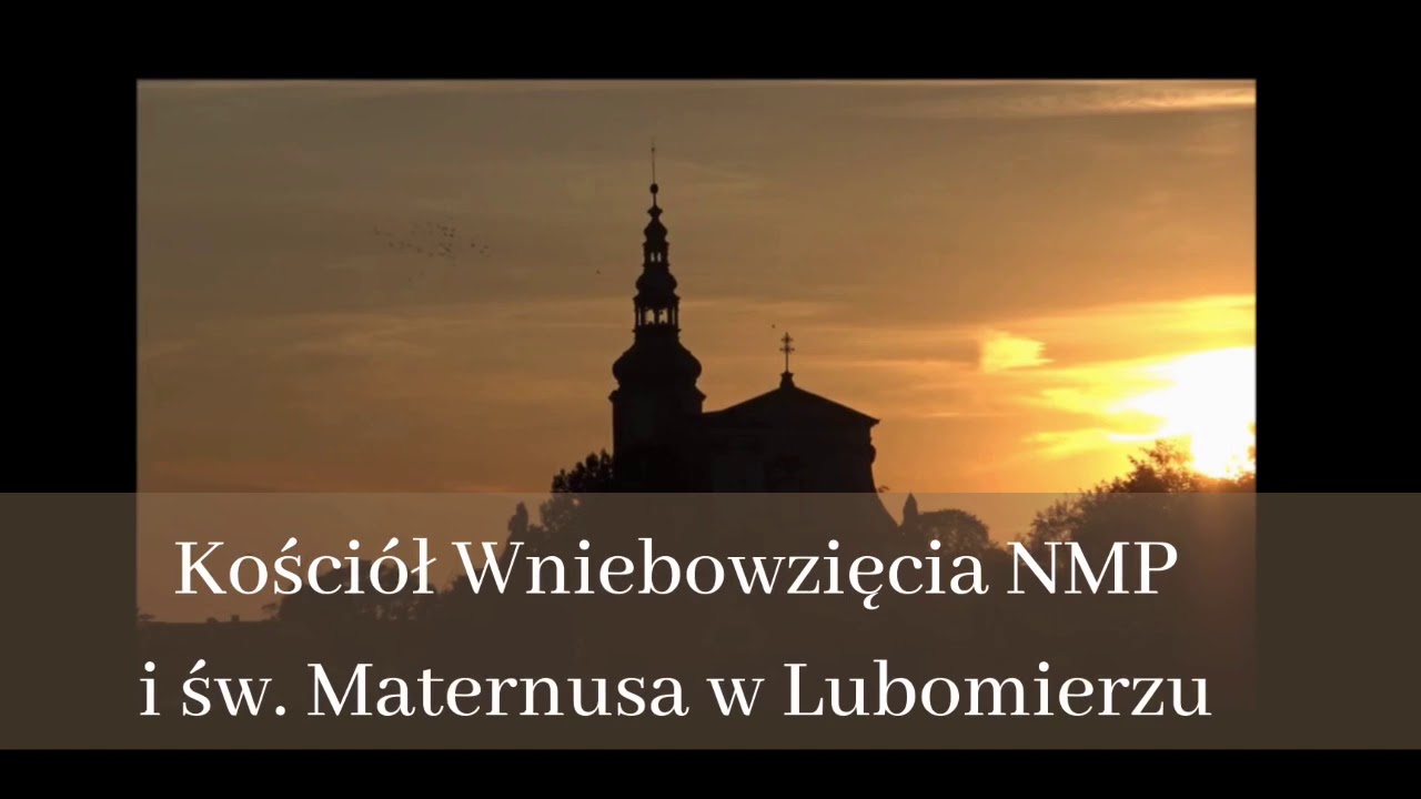 Atrakcje Lubomierza - Kości&oacute;ł Wniebowzięcia NMP i św. Maternusa #lubomierz