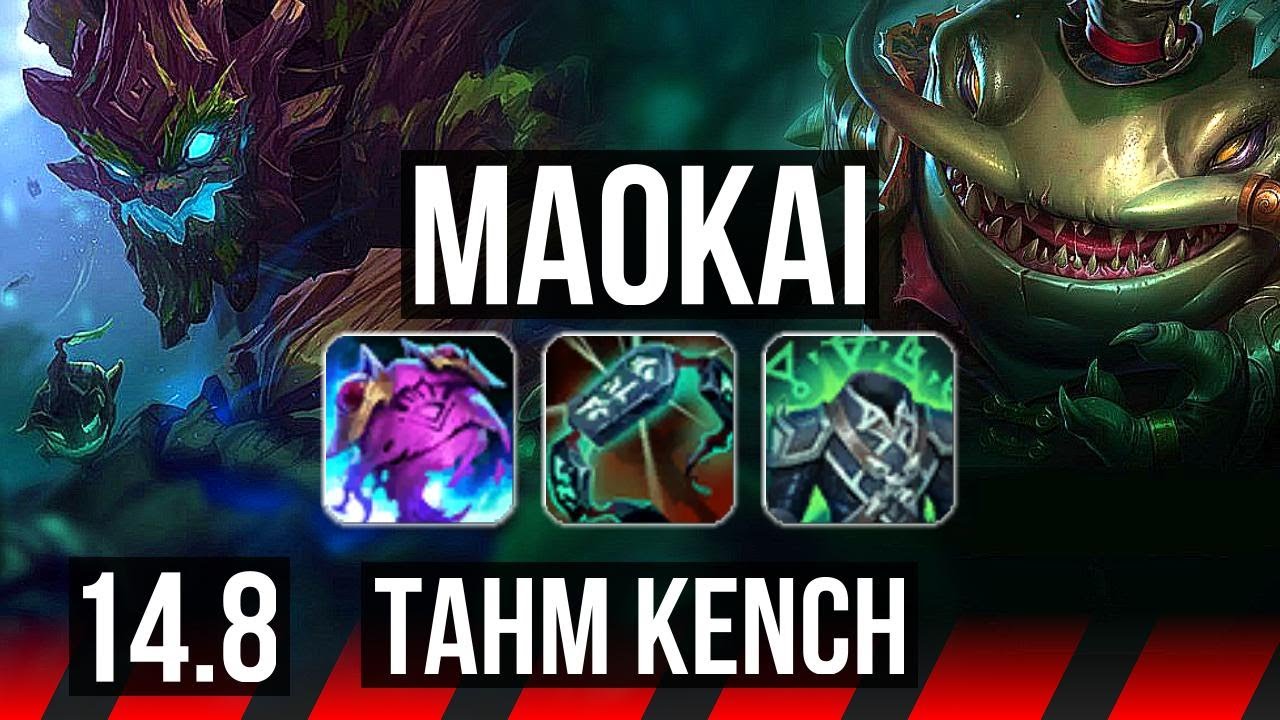 MAOKAI vs TAHM KENCH (TOP) | 800+ games, 5/5/27 | KR Master | 14.8