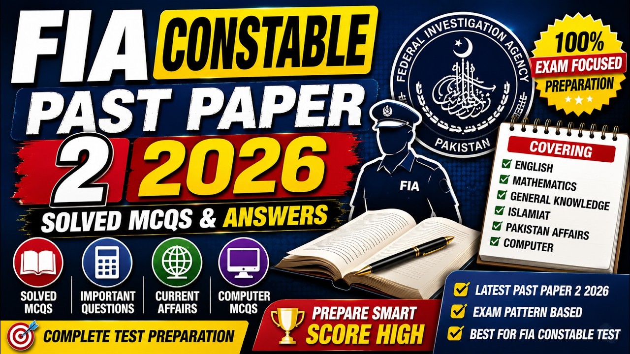 FIA Constable Past Paper 2 2026 | Solved MCQs & Answers | FIA Test Preparation