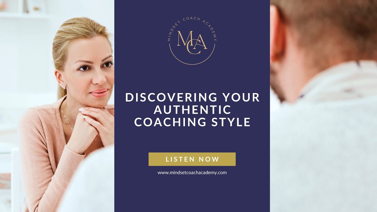 Discovering Your Authentic Coaching Style