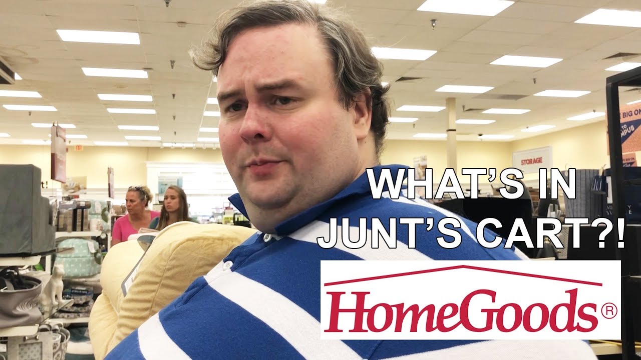 What's in Junt's Cart? - HomeGoods