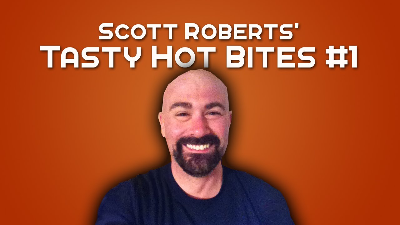 Tasty Hot Bites! An Update on Scott's Activities