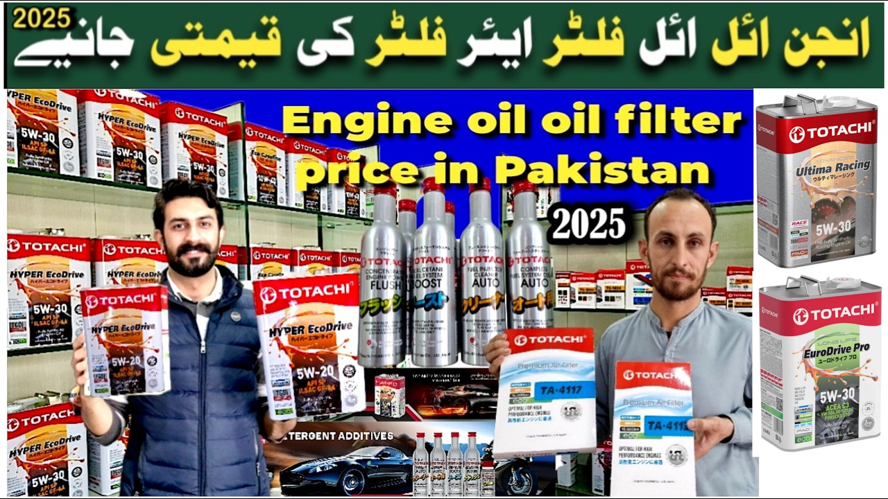 Engine Oil Price In Pakistan 2025 | Air Filter | Oil Filter  TOTACHI Franchise