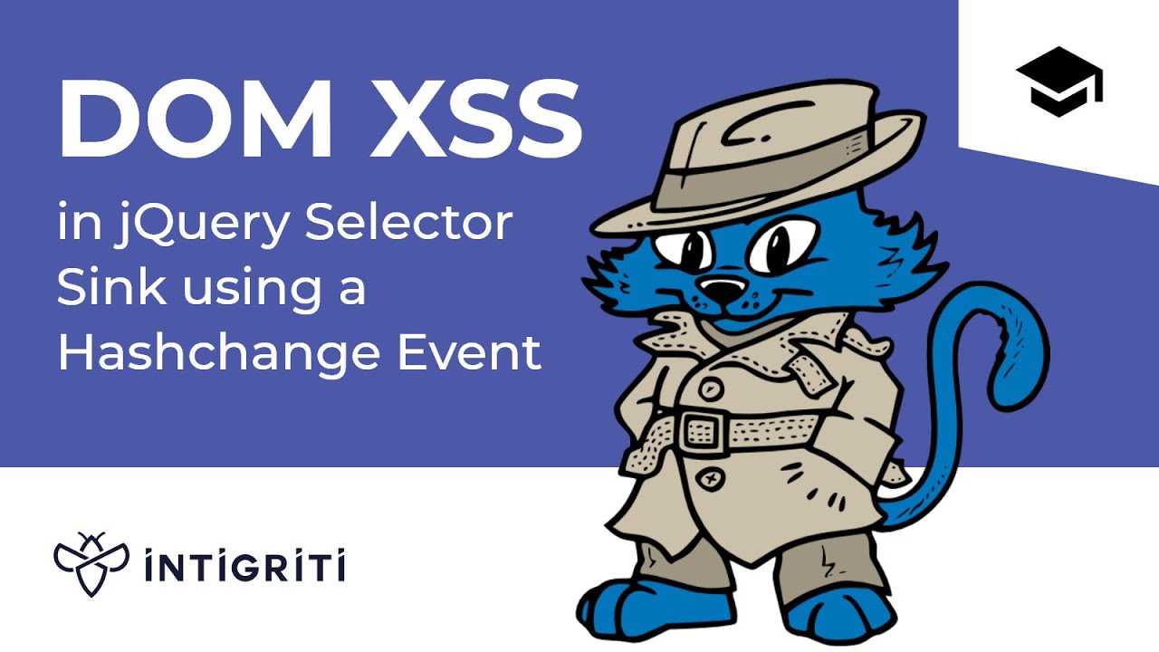 DOM XSS in jQuery Selector Sink using a Hashchange Event