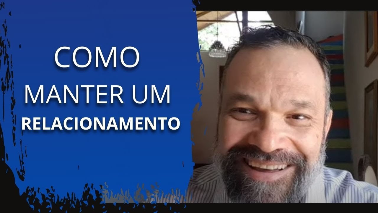 Como manter um relacionamento - Mestre Ananda Prem