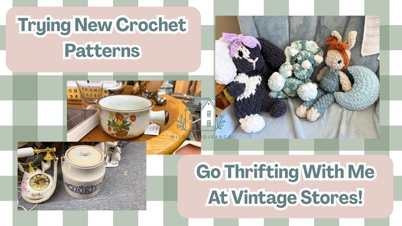 VLOG: Go thrifting/vintage shopping with me! | Trying New Crochet Patterns 