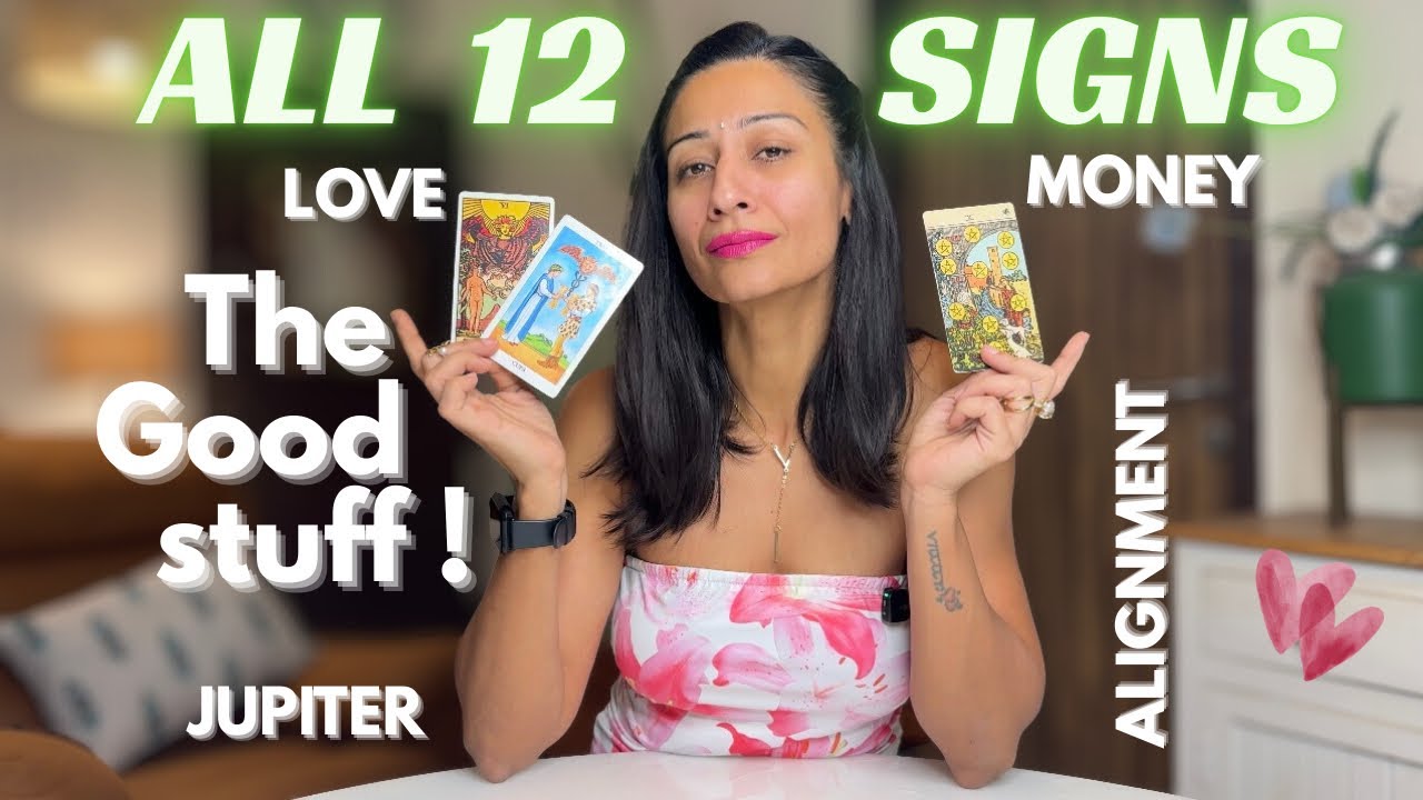 ALL 12 SIGNS - “ All The Good Stuff for YOU ❤️💫💰Love, Money & Alignment“| Prosperity Tarot Reading