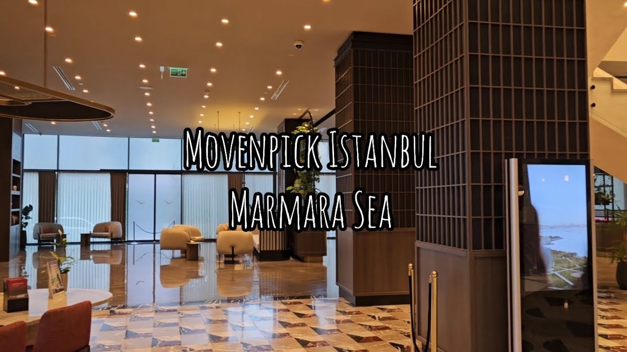 Movenpick Istanbul Marmara Sea 🇹🇷 