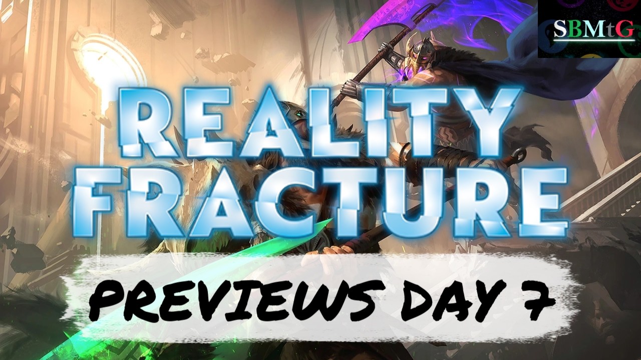Обзор карт Reality Fracture, день 7 | MTG