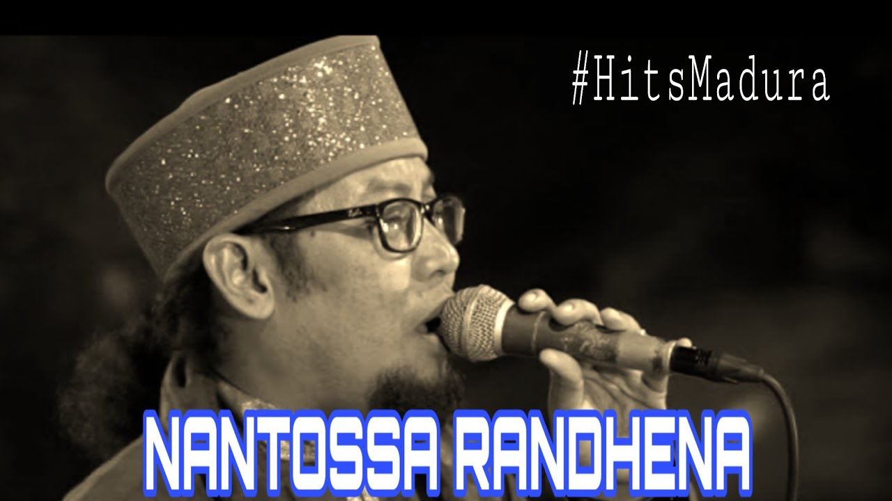 NANTOSSA RANDHENA  -  AL-IFROH | LAGU MADURA
