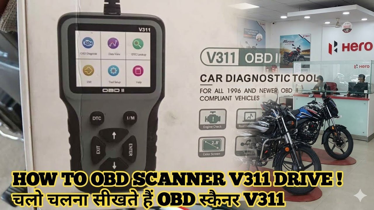 HOW TO OBD SCANNER V311 DRIVE ! चलो चलना सीखते हैं OBD स्कैनर V311