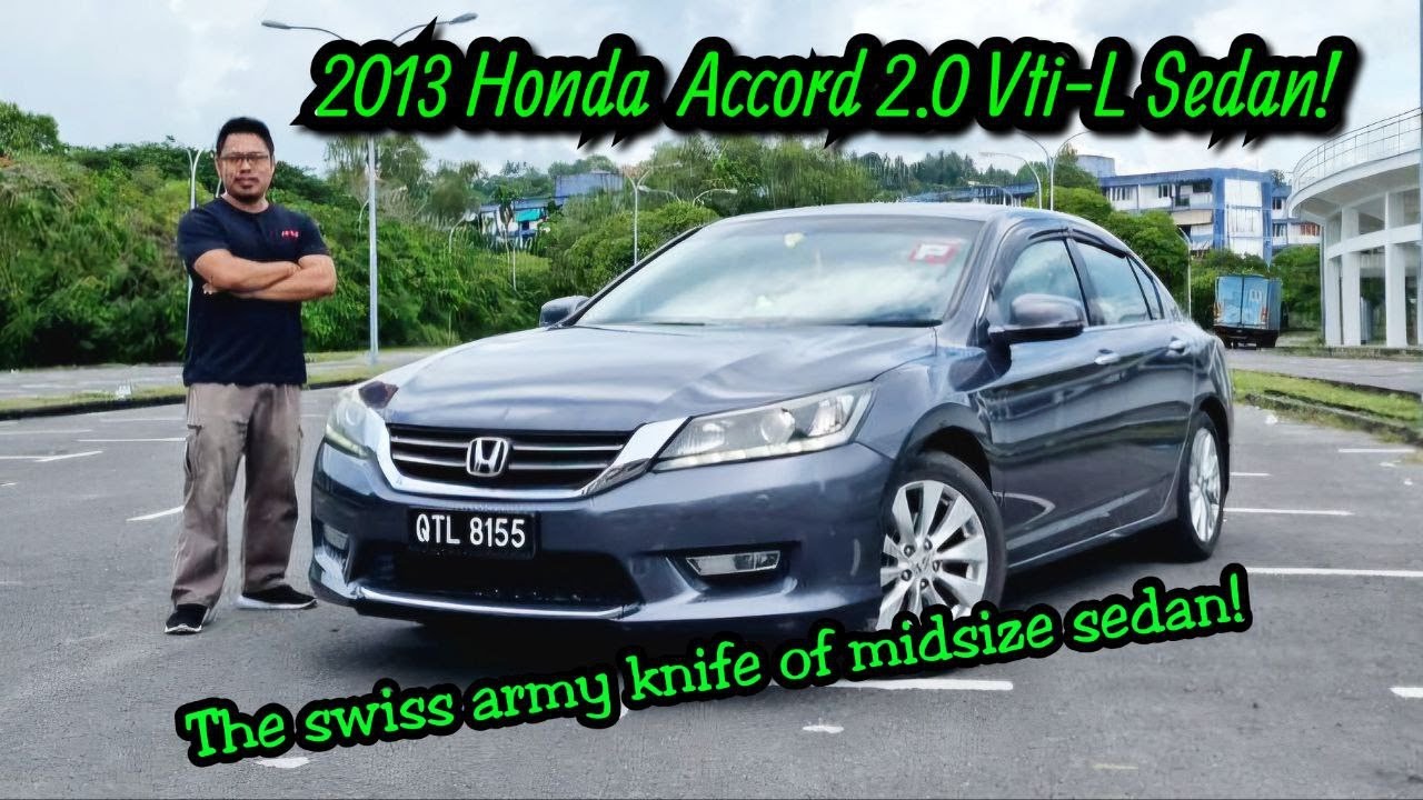 Owner's Vehicle Review & Drive 2013 Honda Accord 2.0 VTi-L Sedan!