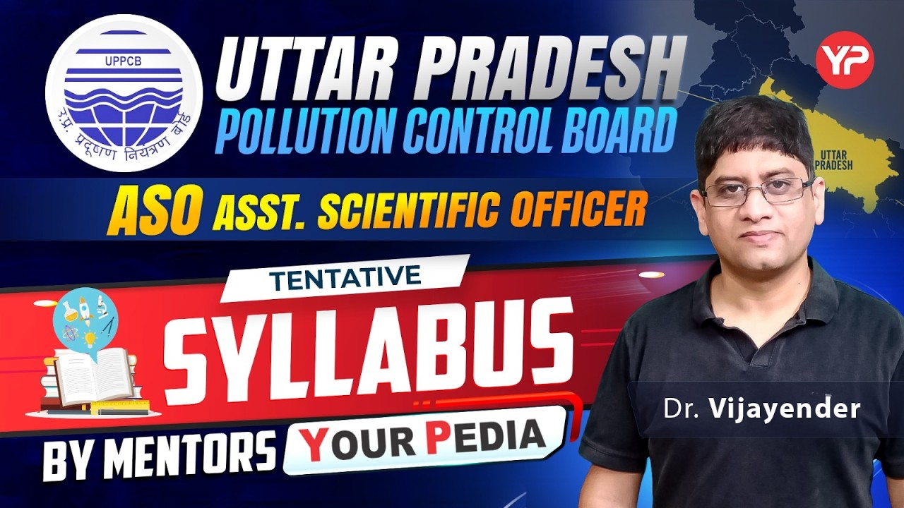 Tentative syllabus of UPPCB ASO written exam by YourPedia Mentors