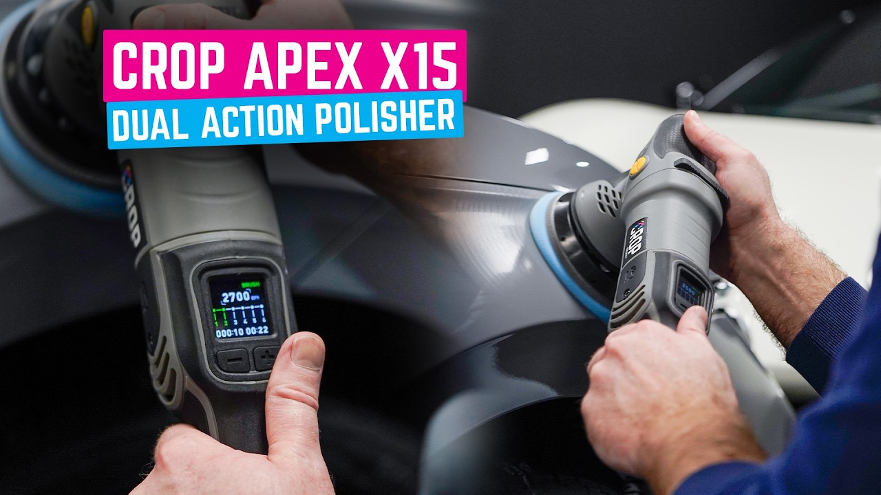 CROP Apex X15 Dual Action Polisher 125mm | Unboxing & Polishing Demo