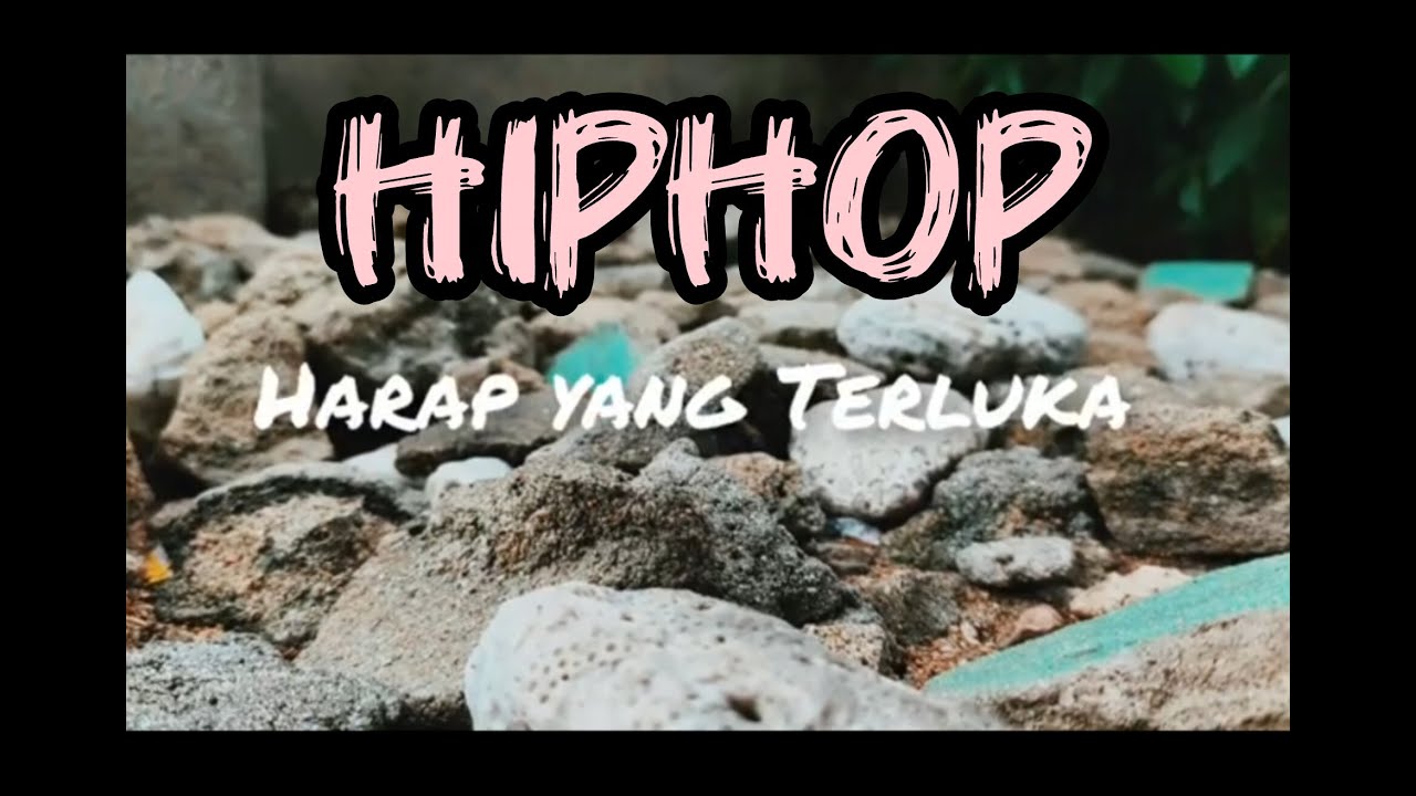 HARAP YANG TERLUKA  ||  HIPHOP  ||  #latopa