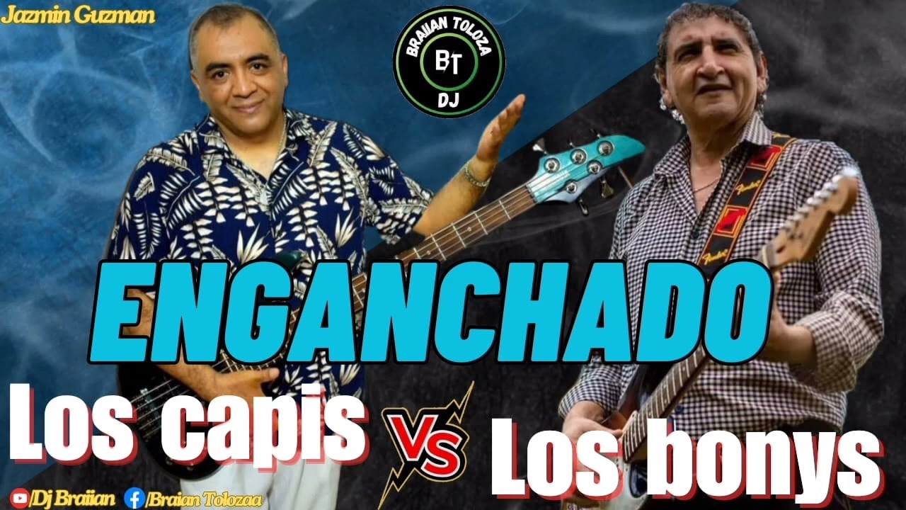 SET LOS CAPIS VS LOS BONYS Dj BRAIAN (Exitos)