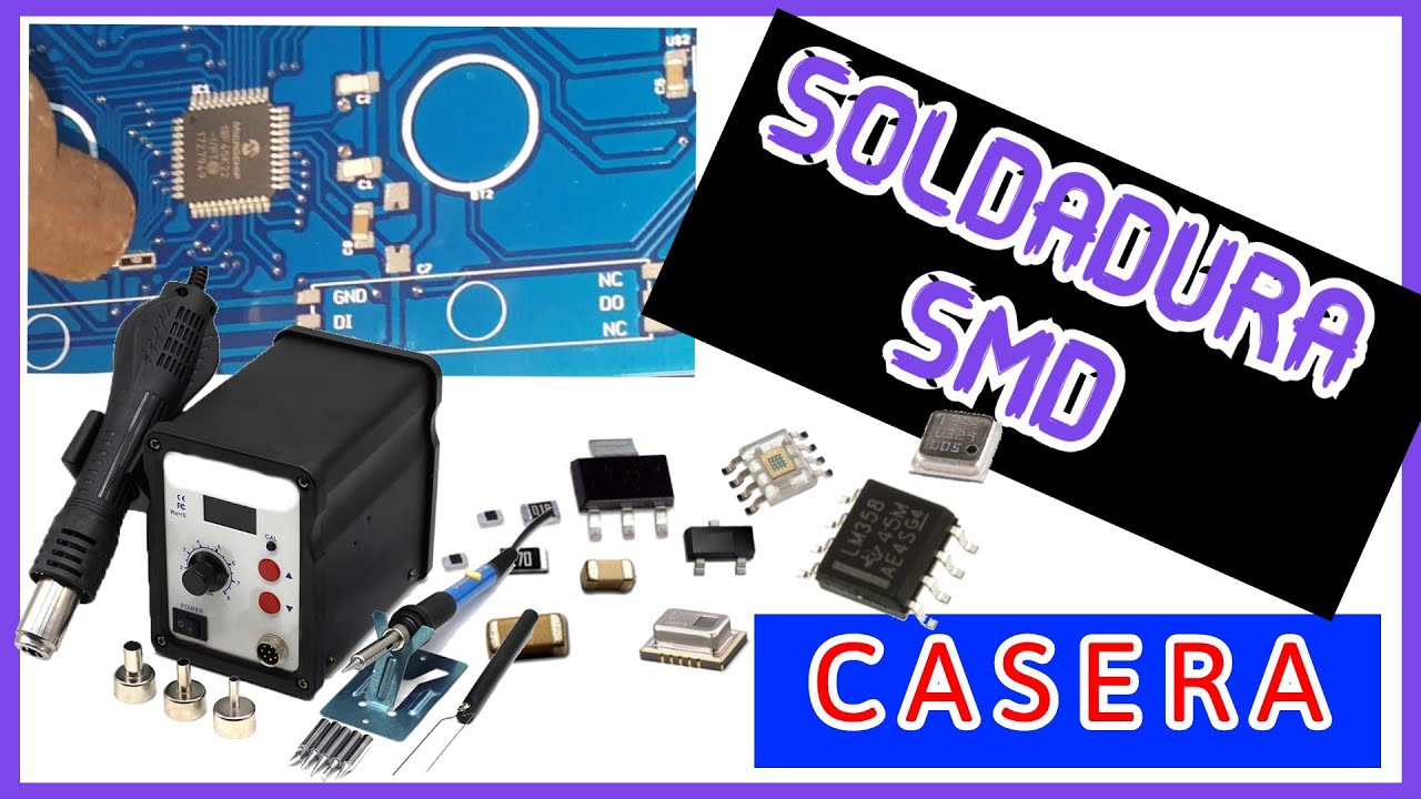 SOLDANDO CON ESTA&Ntilde;O en pasta PCB SMD 2019 | El Inge Figue