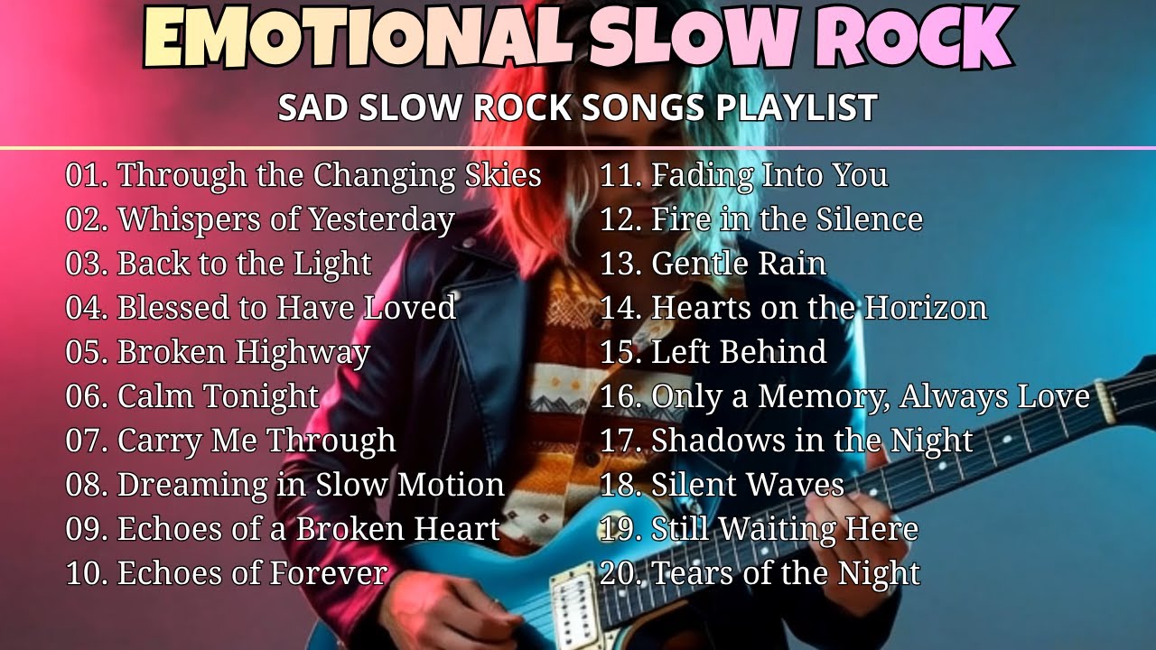 THE ULTIMATE 20 EMOTIONAL SAD ROCK SONGS PLAYLIST 2026  TOP SELECTION💔