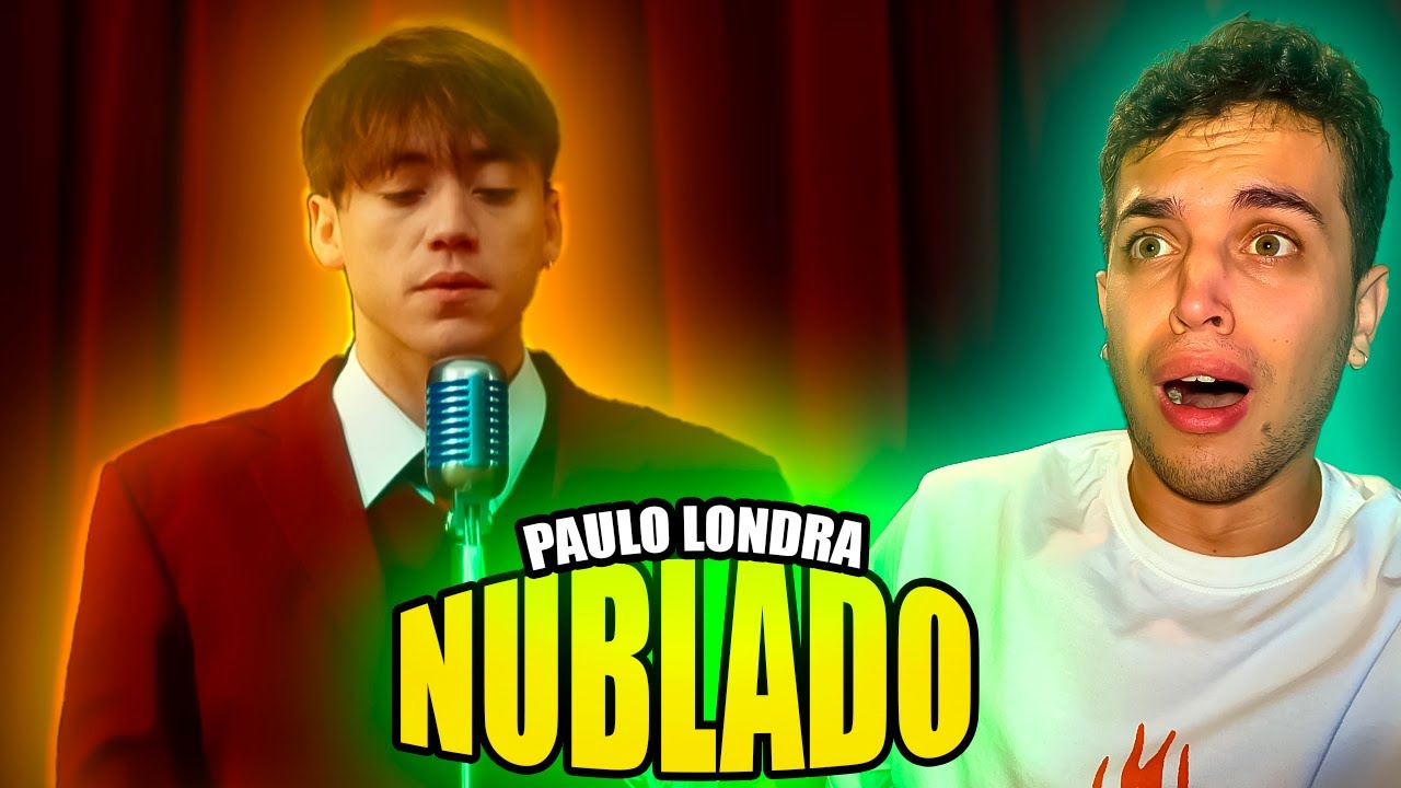 (REACCIÓN) Paulo Londra - Nublado (Official Video)