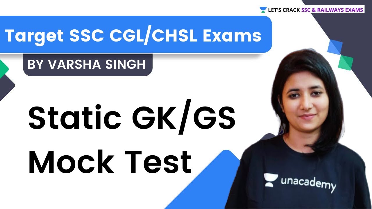 Static GK/GS Mock Test | Target SSC CGL/CHSL Exams | Let's Crack SSC & Railway Exams | Varsha Singh
