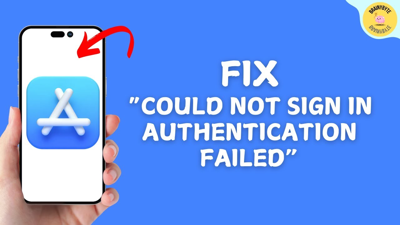How to Fix &ldquo;Could Not Sign In Authentication Failed&rdquo; on App Store