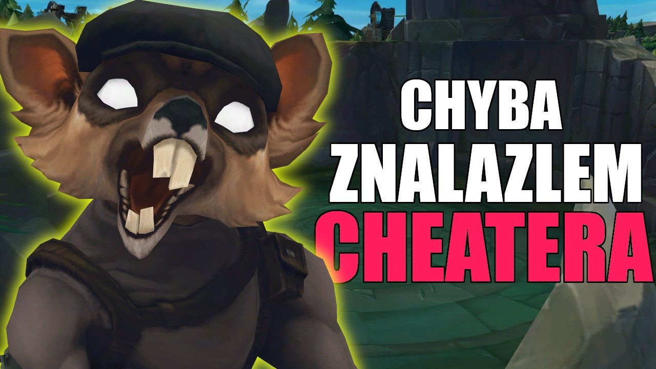 Przypowieść o Cheaterze.. | Wasze Akcje z League of Legends