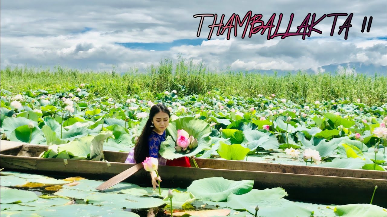 LOKTAK - the floating lake || Sangeeta Chungkham  || THAMBALAKTA