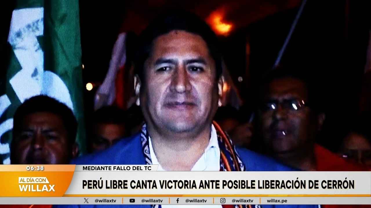 Al Día con Willax - MAR 16 - 3/5 - PERÚ LIBRE CANTA VICTORIA ANTE POSIBLE LIBERACIÓN DE CERRÓN