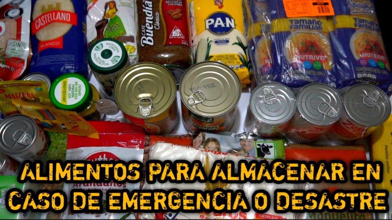 ¿Qué alimentos debo tener en caso de emergencia? Alacena de Emergencia