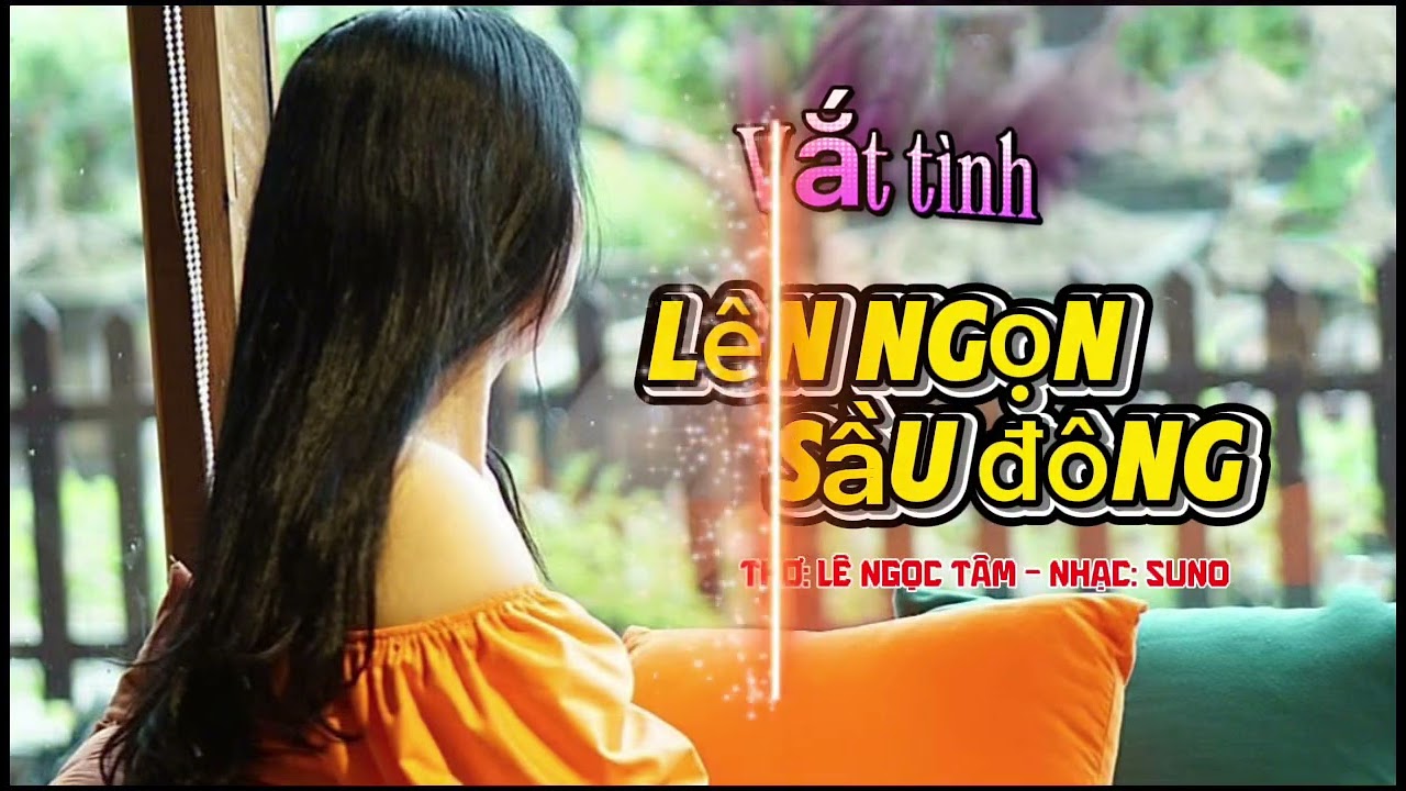 Vắt tình lên ngọn sầu đông. Thơ: Lê Ngọc Tâm - Nhạc: Suno20.02.2026