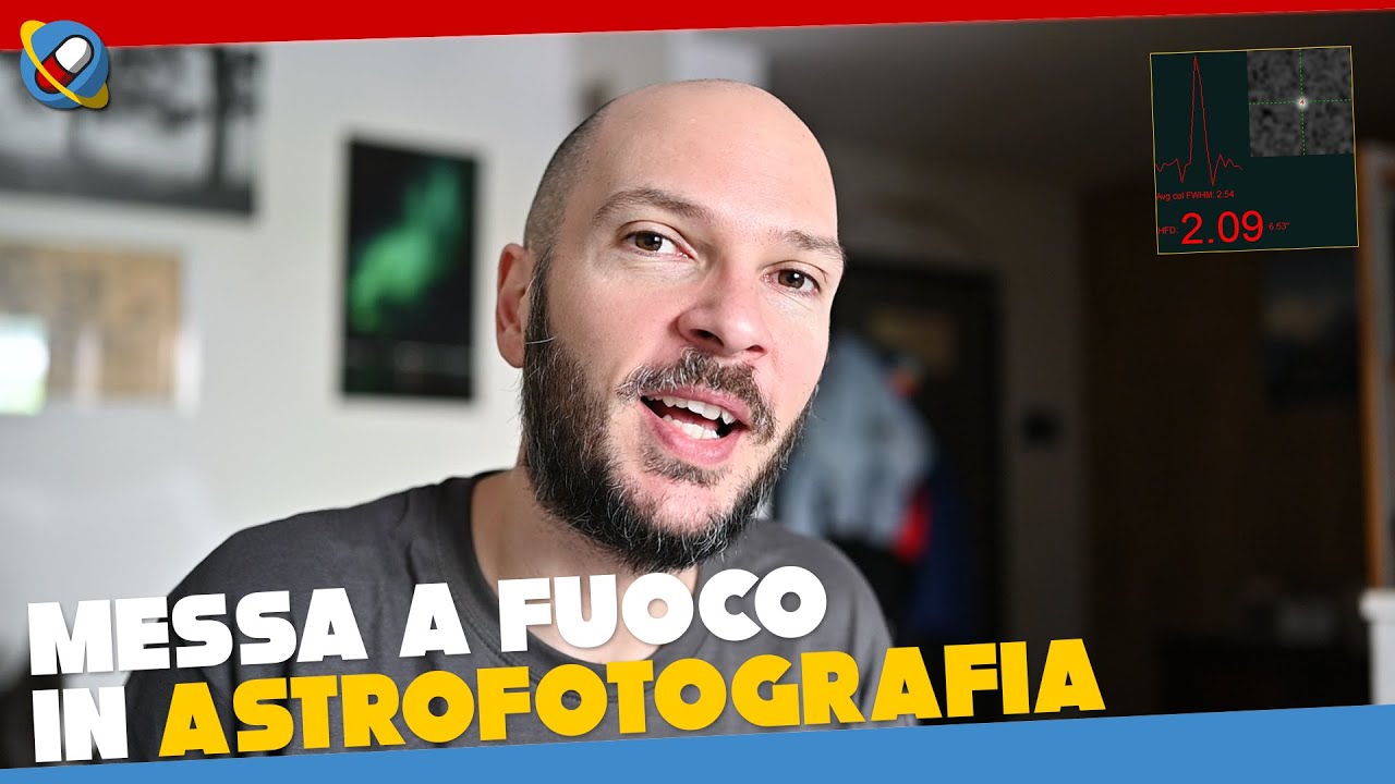 Come fare la MESSA A FUOCO NUMERICA in ASTROFOTOGRAFIA con TELESCOPI e REFLEX (FWHM e HFR / HFD)