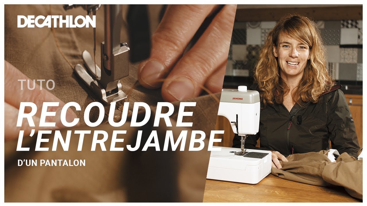 TUTO - Comment recoudre un pantalon à l'entrejambe ? 👖 I Decathlon