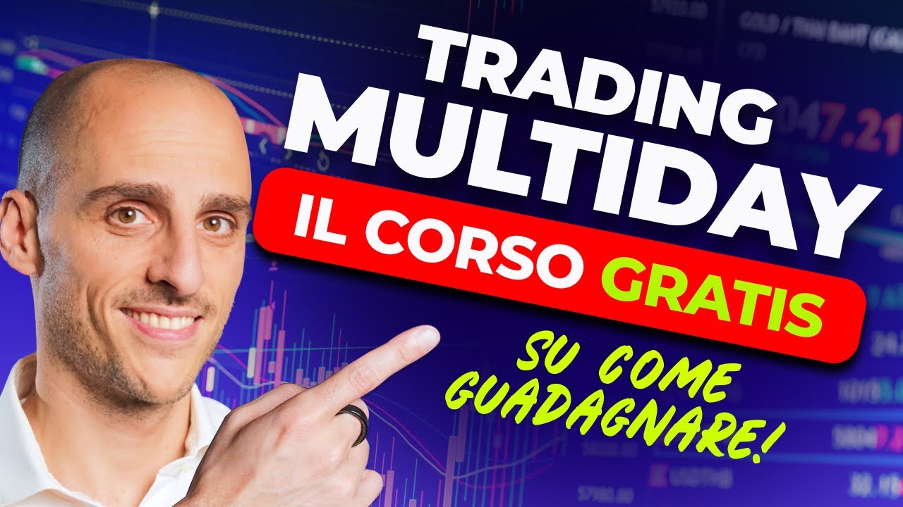 CORSO COMPLETO DI TRADING ONLINE: Tecniche e strategie di Trading per guadagnare sui mercati