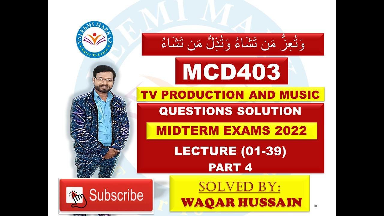 MCD403 MidTerm Exam Question and Solution By Taleemi Markaz Part 4