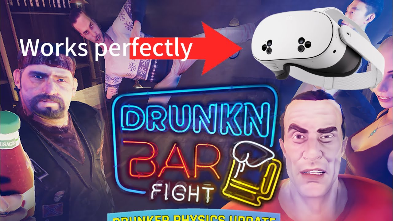 Drunken Bar fight/ On Meta quest 3 S
