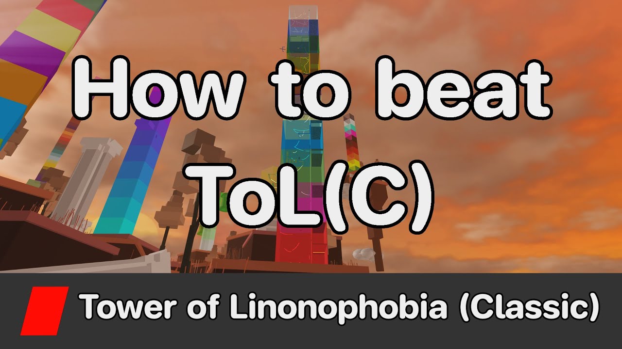 EToH - Tower of Linonophobia (Classic) (ToL(C)) guide