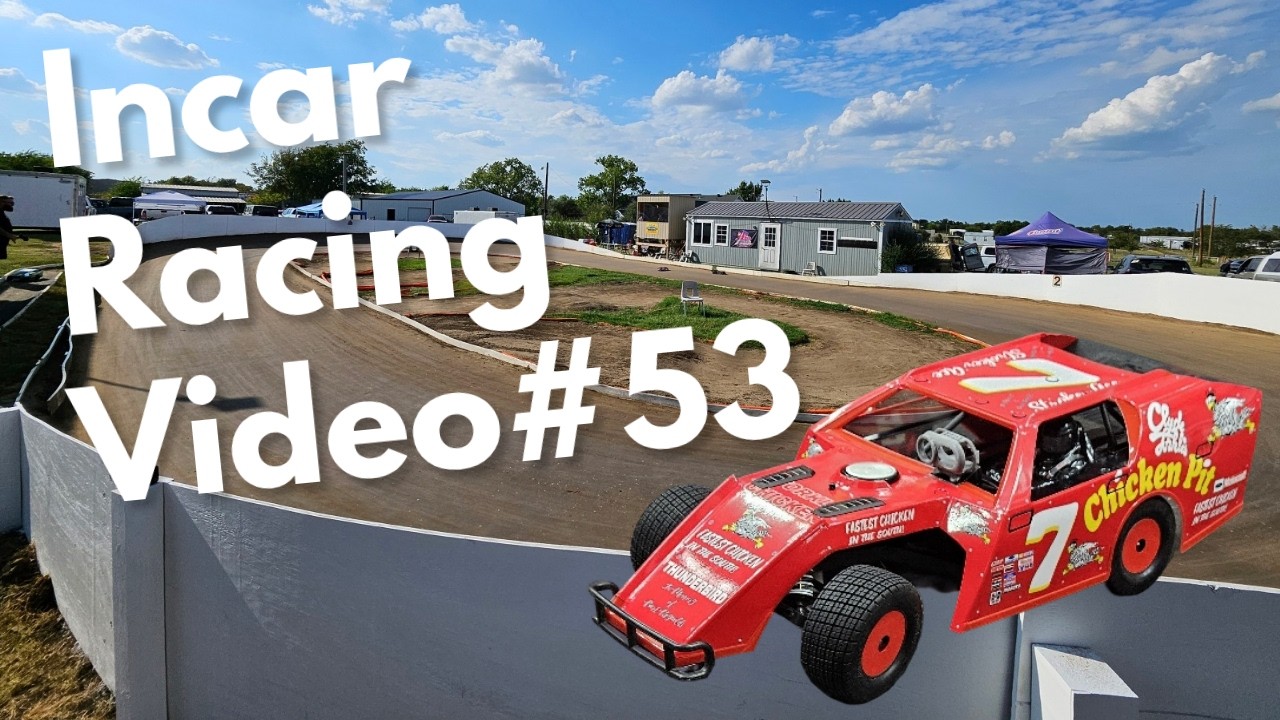 In car Video 53 second heat  Thompson's Tra Mod