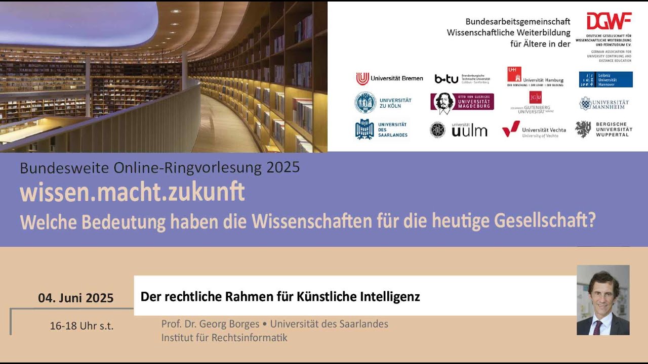 Der rechtliche Rahmen für Künstliche Intelligenz von Prof. Dr. Georg Borges, Uni des Saarlandes
