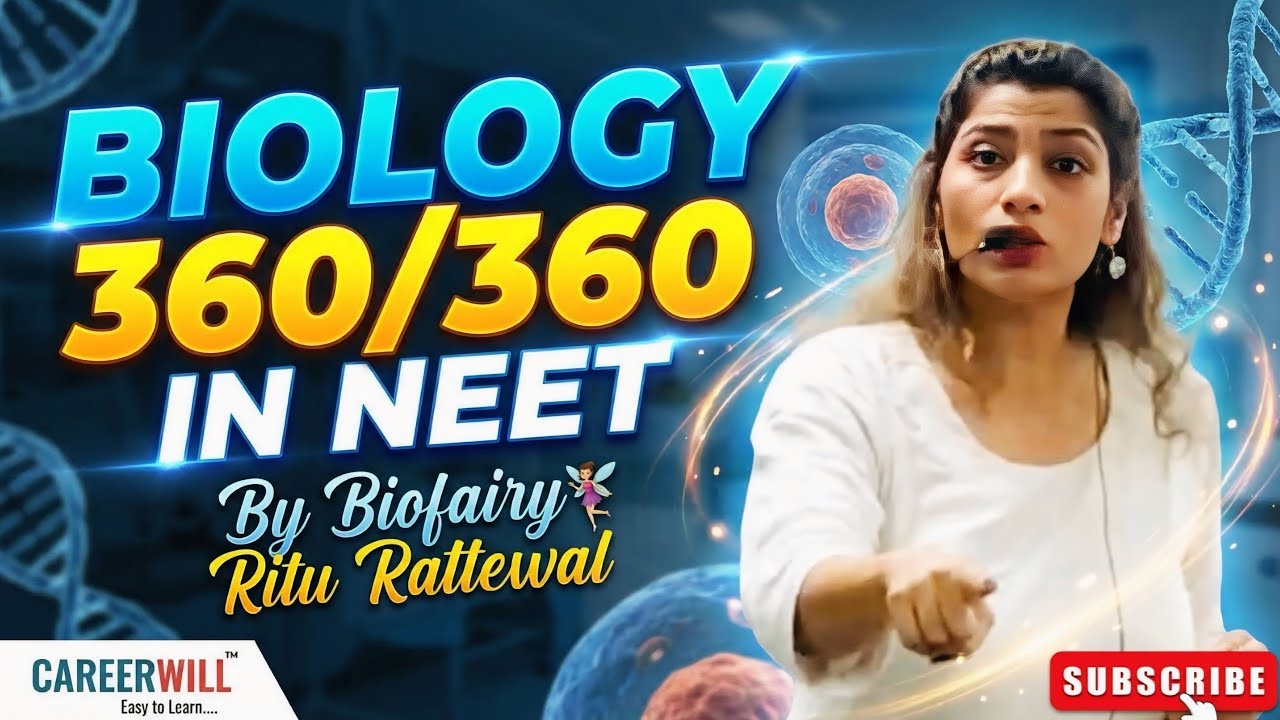 NEET Biology: 360/360 Masterplan | NCERT, Revision & Strategy