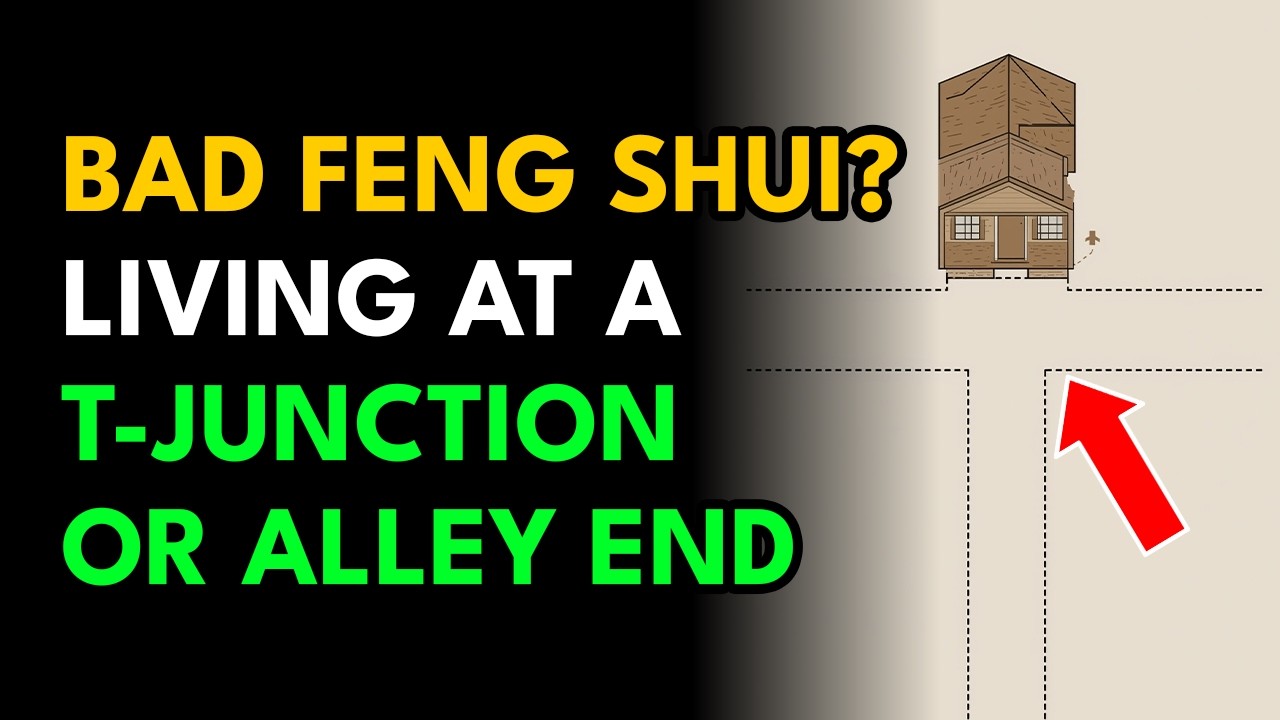 Home Feng Shui: Are Houses At A T-Junction Or In A Dead-End Bad? How To Fix Them