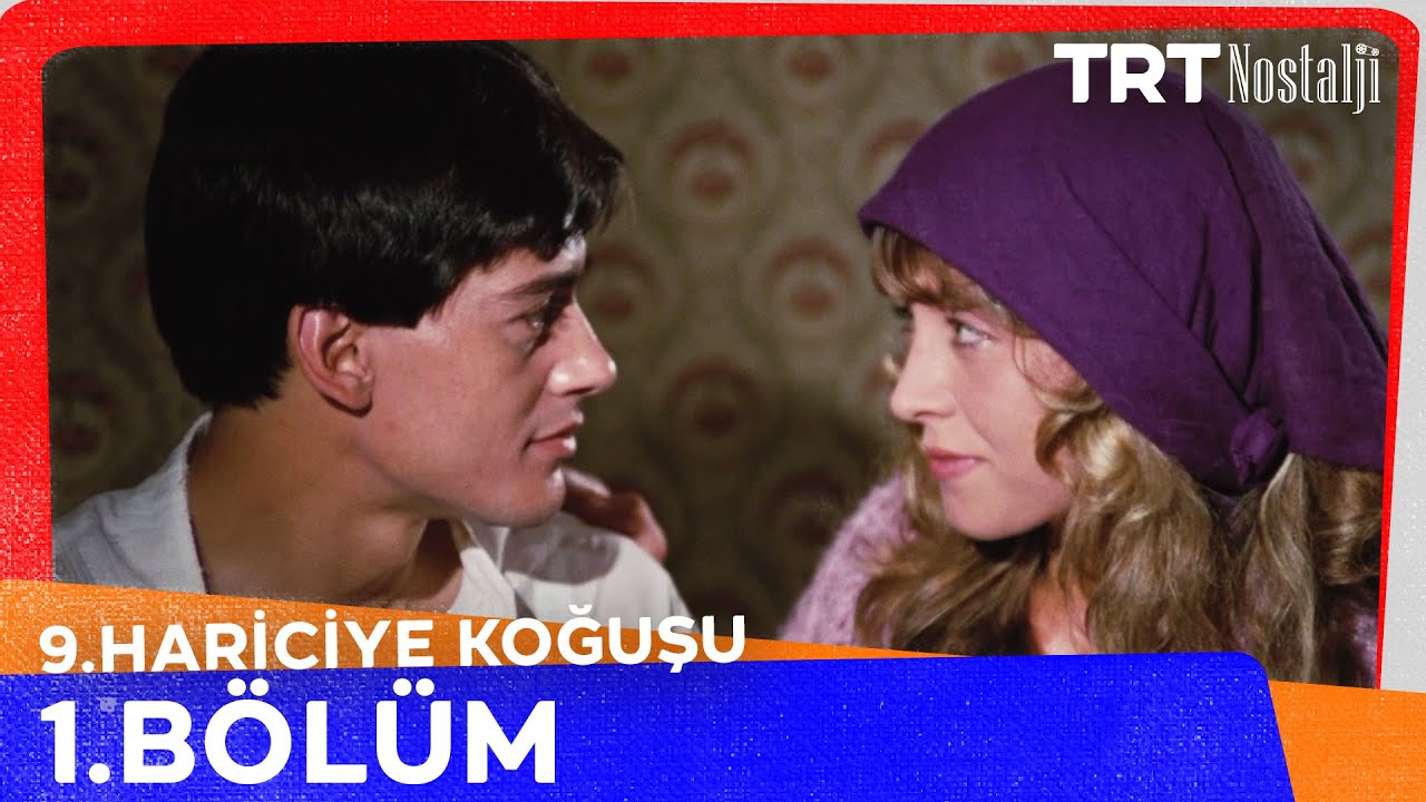 9. Hariciye Koğuşu 1. Bölüm