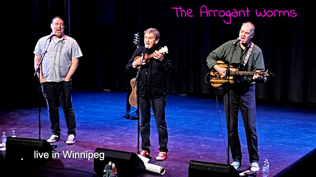 Arrogant Worms - Great Canadian Folk Song