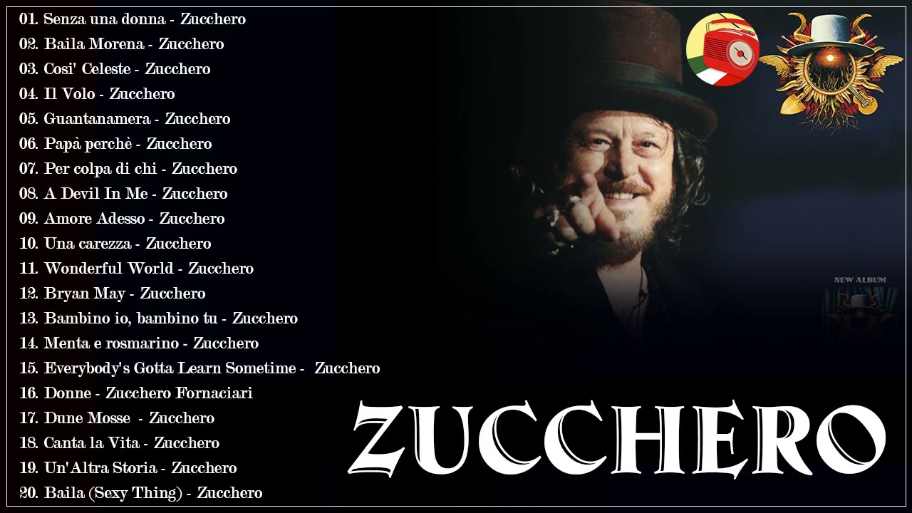 Le migliori canzoni di Zucchero   I Successi di Zucchero   Il Meglio dei Zucchero