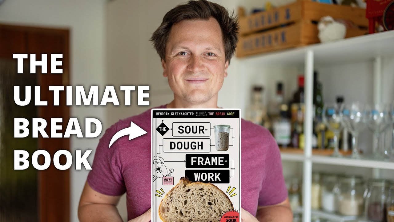 The Sourdough Framework (the most advanced baking book)