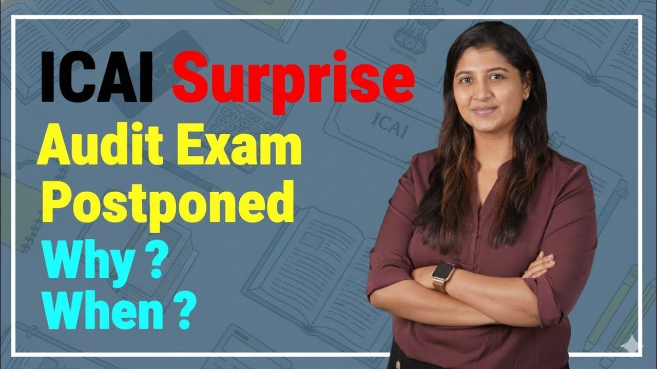 Audit Exam POSTPONED - WHY ?? - WHEN is the Revised Date ??