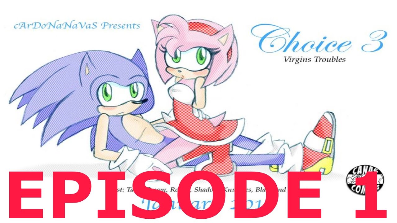 SonAmy Choice Episode 1 Comic Dub (Viewer Discretion Advised)