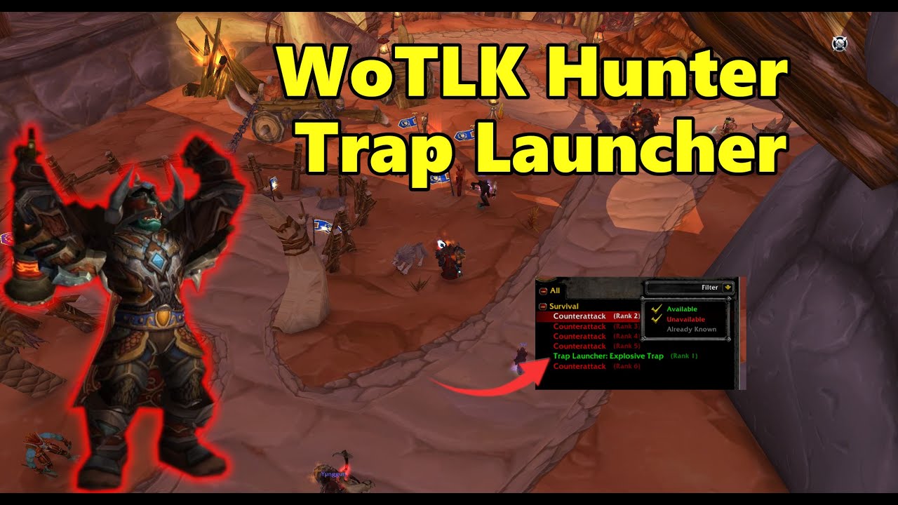 WoTLK Classic | Hunter Trap Launcher Update!