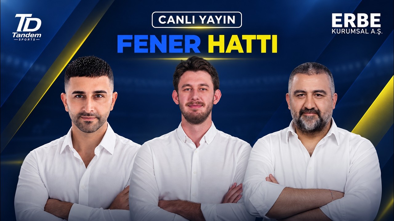 🔴 CANLI | FENER HATTI | ASENSİO'DA SON DURUM NE? | &Uuml;MİT &Ouml;ZAT & EMİRHAN AVCI & SERCAN HAMZAOĞLU