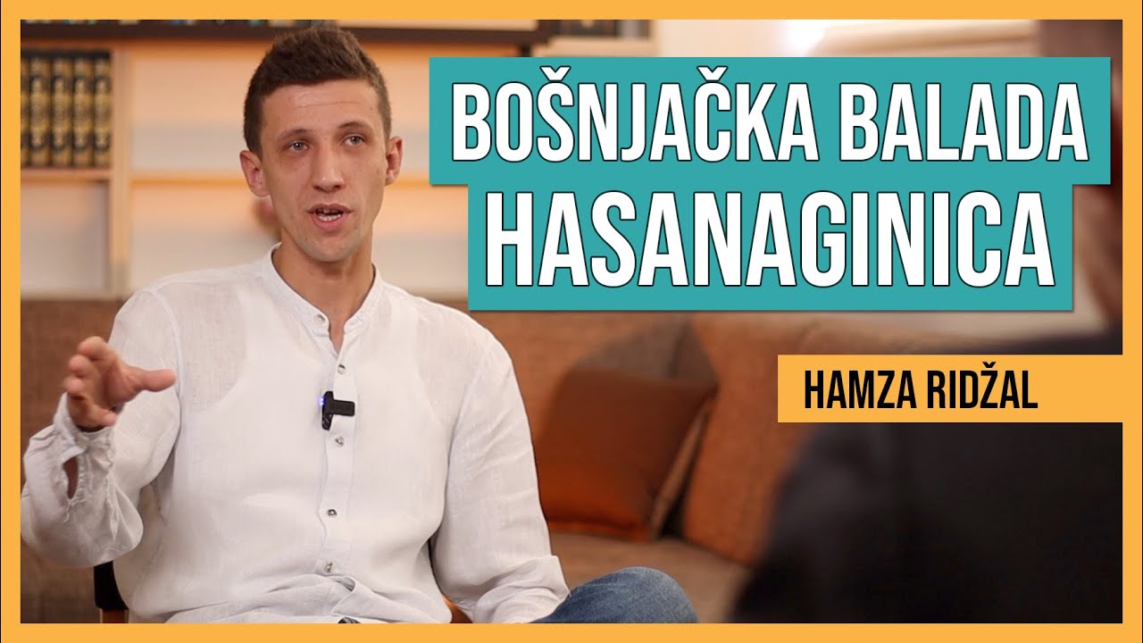 HAMZA RIDŽAL: BOŠNJAČKA BALADA 